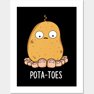 Potatoes Cute Potato With Toes Pun Posters and Art